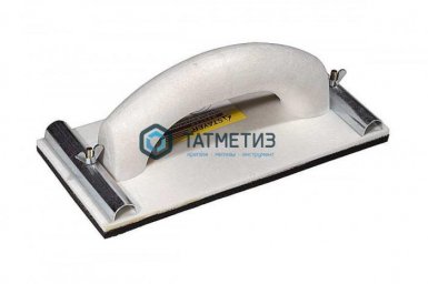 Терка STAYER для шлифования с металлическим фиксатором, 80x230мм -  магазин «ТАТМЕТИЗ»